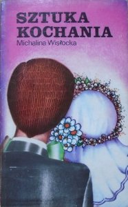 Michalina Wisłocka • Sztuka kochania