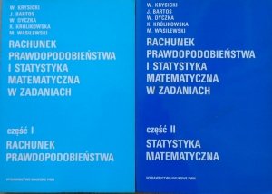 W. Krysicki i inni • Rachunek prawdopodobieństwa i statystyka matematyczna w zadaniach [komplet]