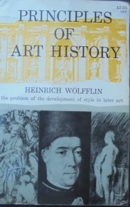 Heinrich Wolfflin • Principles of Art History