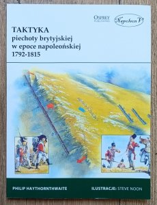 Taktyka piechoty brytyjskiej w epoce napoleońskiej 1792-1815