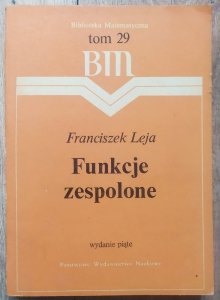 Franciszek Leja • Funkcje zespolone