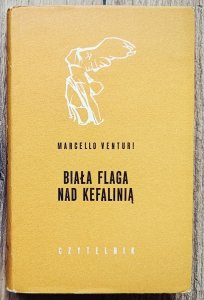 Marcello Venturi • Biała flaga nad Kefalinią