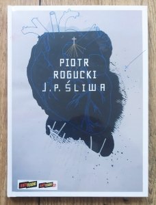 Piotr Rogucki • J. P. Śliwa