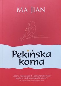 Ma Jian • Pekińska koma