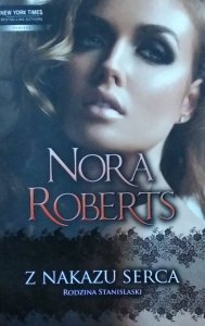 Nora Roberts • Z nakazu serca