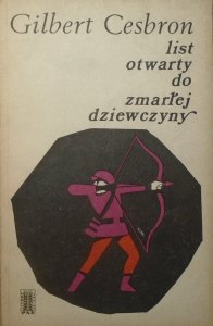 Gilbert Cesbron • List otwarty do zmarłej dziewczyny