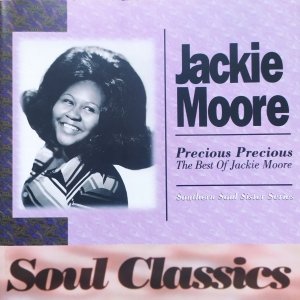 Jackie Moore • Precious, Precious. The Best of Jackie Moore • CD