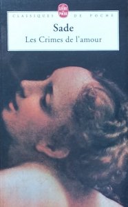 Marquis de Sade  • Les Crimes de l'amour