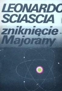 Leonardo Sciascia • Zniknięcie Majorany