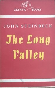 John Steinbeck • The Long Valley