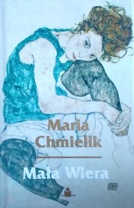 Maria Chmielik • Mała Wiera 