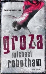 Michael Robotham • Groza