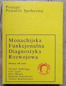 Monachijska Funkcjonalna Diagnostyka Rozwojowa: Pierwszy rok życia