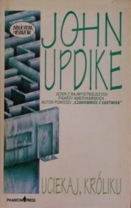 John Updike • Uciekaj, Króliku