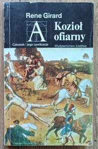 Rene Girard • Kozioł ofiarny