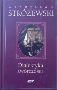 Władysław Stróżewski • Dialektyka twórczości