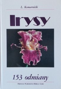 Lech Komarnicki • Irysy. 153 odmiany