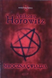 Anthony Horowitz • Mroczna Gwiazda 