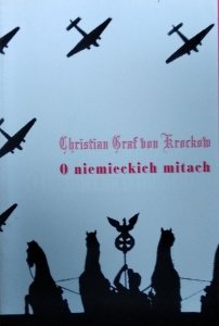 Christian Graf von Krockow • O niemieckich mitach 