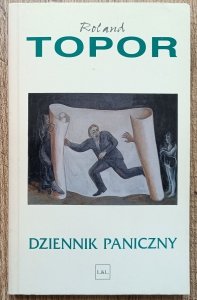 Roland Topor • Dziennik paniczny
