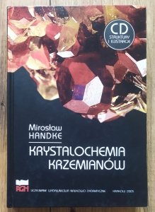 Mirosław Handke • Krystalochemia krzemianów [dedykacja autorska]