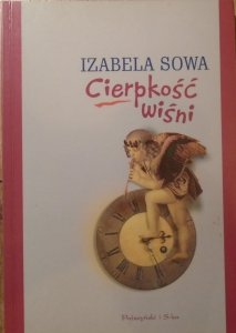 Izabela Sowa • Cierpkość wiśni
