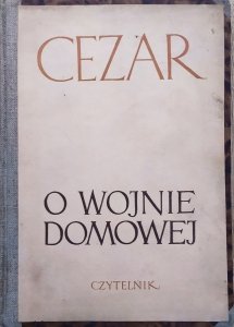 Cezar • O wojnie domowej