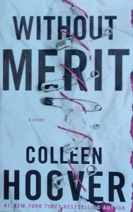 Colleen Hoover • Without Merit