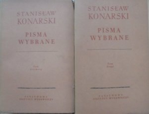 Stanisław Konarski • Pisma wybrane [komplet] [Pijarzy, O skutecznym rad sposobie]