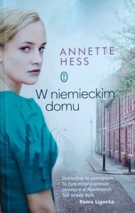 Annette Hess • W niemieckim domu