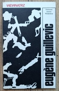 Eugene Guillevic • Wewnątrz