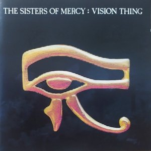 The Sisters of Mercy • Vision Thing • CD