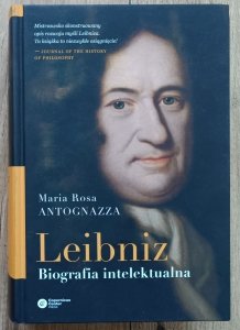 Maria Rosa Antognazza • Leibniz: biografia intelektualna