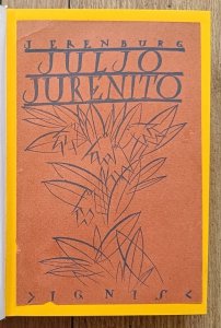Ilja Erenburg • Niezwykłe przygody Julia Jurenity i jego uczniów / 1924