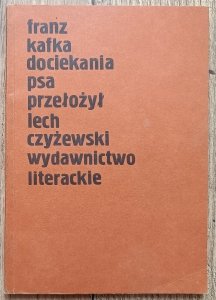 Franz Kafka • Dociekania psa