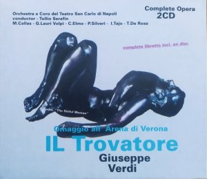 Tullio Serafin, Giuseppe Verdi • Il Trovatore • 2CD