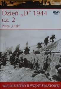 Dzień 'D' 1944 cz. 2 • Plaża 'Utah'