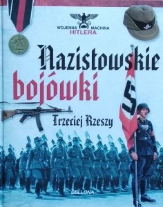 Jurado Caballero • Nazistowskie bojówki Trzeciej Rzeszy
