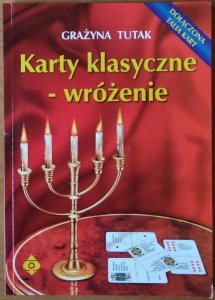 Grażyna Tutak • Karty klasyczne - wróżenie