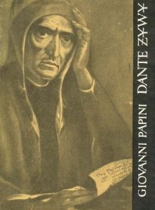 Giovanni Papini • Dante żywy