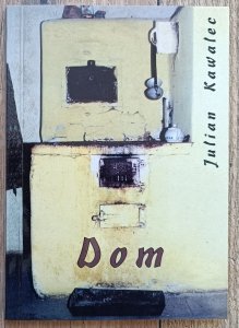 Julian Kawalec • Dom