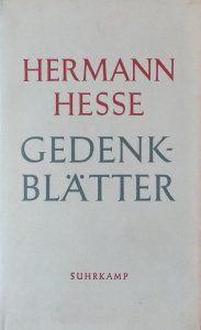 Hermann Hesse • Gedenkblatter