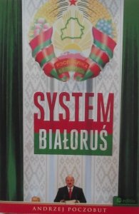 Andrzej Poczobut • System Białoruś