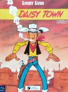 Morris, Rene Goscinny •  Lucky Luke. Daisy Town