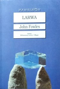 John Fowles • Larwa