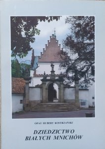 Opat Hubert Kostrzański • Dziedzictwo białych mnichów [Cystersi]