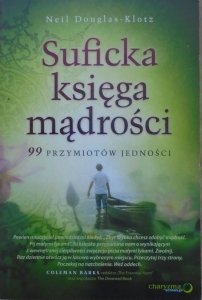 Neil Douglas Klotz • Suficka księga mądrości