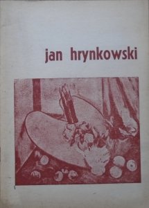Jan Hrynkowski • Wystawa jubileuszowa. 40 lat pracy twórczej [1960]