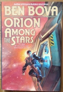 Ben Bova • Orion among the Stars