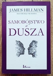 James Hillman • Samobójstwo a dusza